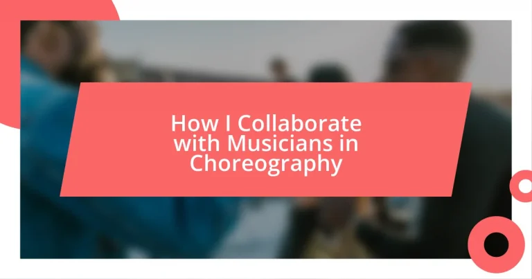 How I Collaborate with Musicians in Choreography