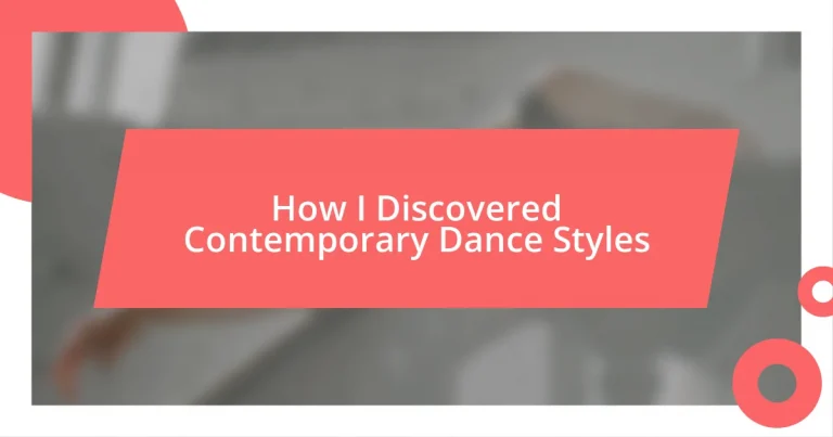 How I Discovered Contemporary Dance Styles