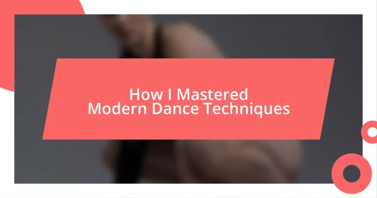 How I Mastered Modern Dance Techniques