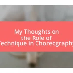 My Thoughts on the Role of Technique in Choreography