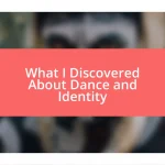 What I Discovered About Dance and Identity